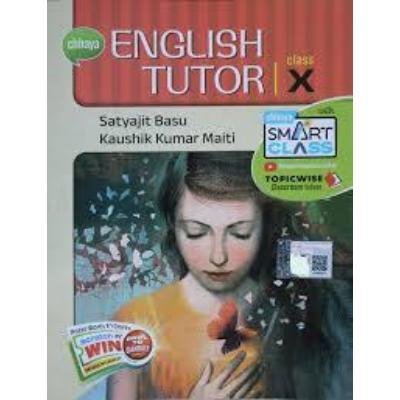 Chaya English Tutor For Class X 2023(Paperback,SATYAJIT BASU & KAUSHIK KUMAR MAITI) PACK OF 1