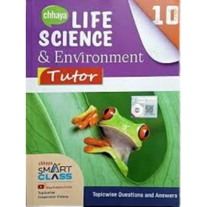 Chaya Life Science & Envioment Tutor  For Class X 2024(Paperback,DEBASIS DUTTA & DEB DAS MUKHUTI) PACK OF 1