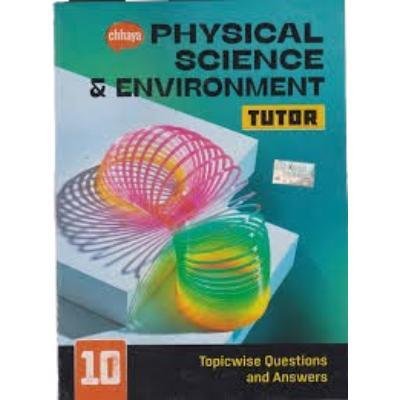 Chaya Physical Science & Envioment Tutor  For Class X 2024(Paperback,PRANAB KUMAR GHOSH,SASWATA KAR) PACK OF 1
